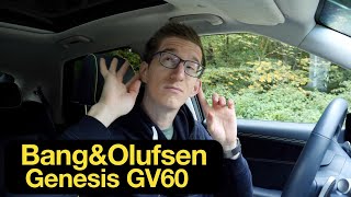 Wenig BÄNG, viel Genuss: das Bang&Olufsen Soundsystem im Genesis GV60 - Autophorie Extra