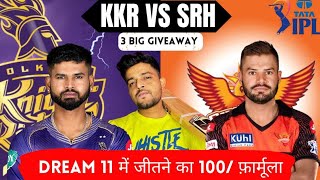 KKR VS SRH | KKR VS SRH DREAM11 TEAM PREDICTION | KKR VS SRHTata IPL #dream11prediction #kkrvssrh