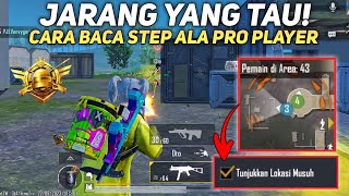 TUTORIAL CARA BACA STEP MUSUH PUBG MOBILE | RAHASIA PREDIKSI MUSUH UNTUK PEMULA