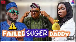 FAILED SUGER DADDY - Lawyer Kunle | Jide Kosoko | Modola