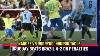 Nandez vs Rodrygo! Horror Tacle, Uruguay beats Brazil on penalties, to Copa America semifinals