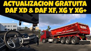 ACTUALIZACION PARA DAF XD Y DAF XF, XG y XG+ OJO AL 8X4 - NOTICIA DE EURO TRUCK SIMULATOR 2