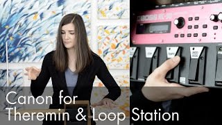 Canon for Theremin & LoopStation by C.Tarnow: Theremin Session #2