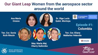 Women from the aerospace sector around the world - Ep.1: Women from the aerospace sector in Colombia