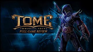 TOME Immortal Arena Review