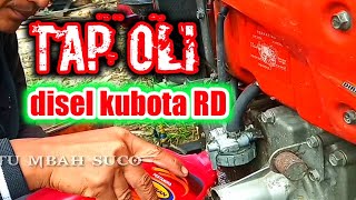 cara tap oli / perawatan diesel kubota 2021