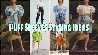 Puff Sleeves Styling Ideas (Trendy/Chic)