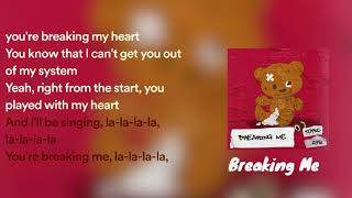 Topic, A7S - Breaking Me (Lyrics) 🎶