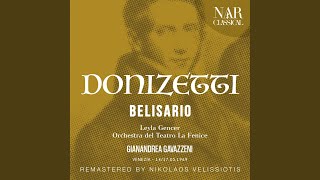 Belisario, IGD 9, Act III: "Egli è spento" (Antonina) (Remaster - esibizione del 14.05.1969)