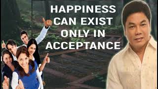 Ed Lapiz Preaching 2023 📖HAPPINESS CAN EXIST ONLY IN ACCEPTANCE