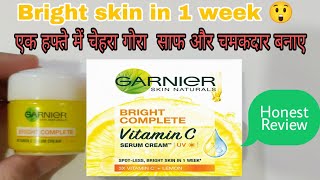 Garnier Bright Complete Vitamin C serum Cream Honest Review (bright  skin in 1 week) 😲