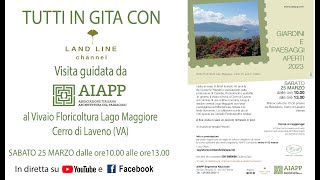 TUTTI IN GITA CON LLC & AIAPP, Visita guidata al Vivaio Floricoltura Lago Maggiore