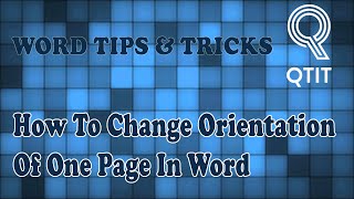 Word Tips & Tricks - How To Change Orientation Of One Page In Word