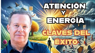 Donde Pones Tu Atención Plena Pones Tu Energía Infinita🌟Joe Dispenza en Español