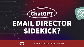 Turn ChatGPT into your Email Art Director sidekick | Magnet Monster | eCommerce Email Marketing