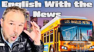 ONE DEAD ON L.A. BUS: 25 English Phrasal Verbs, Idioms, and Advanced English Vocabulary