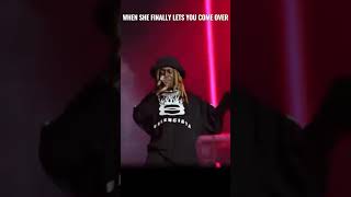 When she finally lets you come over! #lilwayne #funnyshorts