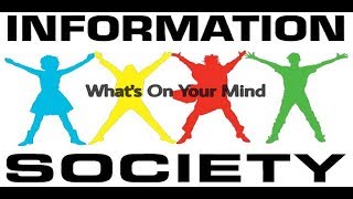 Information Society - What's On Your Mind (Subtitulado) Gustavo Z