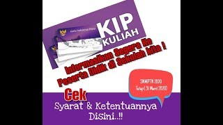 KIP Kuliah untuk Jalur SNMPTN 2020 (Ditutup 31 Maret 2020)