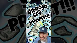 $10000Profit on SPY!