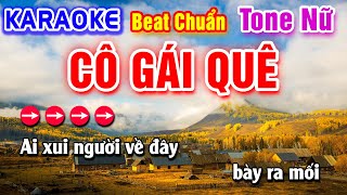 Cô Gái Quê Karaoke Beat Chuẩn Tone Nữ - Hà My Karaoke