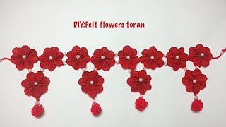 Making of felt flower Toran/festival decoration/pooja room decoration/Diwali decoration ideas