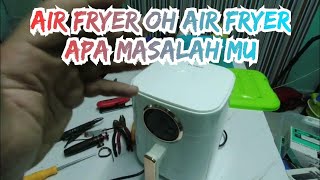 Airfryer troubleshoot part 1