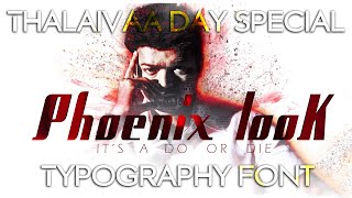 Thalaivaa Typography font Title Card | 20 names | Phoenix Look