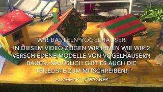 Vogelhaus selber bauen - basteln mit Kindern - DIY