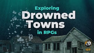 How Can We Use Forgotten Towns In RPGs