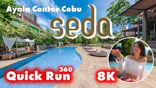 [8K] Seda Ayala Center Cebu (360 Video)