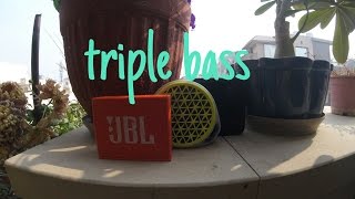 Triple Bass- JBL Go+ Logitech X50+ Portronics Cubix II !!