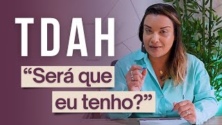 Desconfia que tem TDAH? Veja isso! | Silvia Barreto