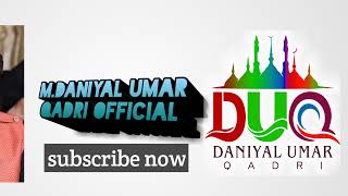 Muhammad Daniyal umar qadri