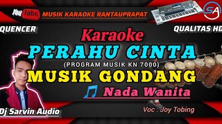 KARAOKE PERAHU CINTA GONDANG PATAM | NADA WANITA | JOY TOBING