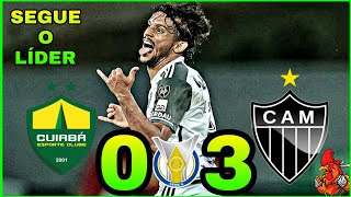 SEGUE O LÍDER! NARRAÇÃO 98 | CUIABÁ 0X3 ATLÉTICO-MG