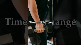 Time To Change Your Mindset #shorts #motivation #youtubeshorts