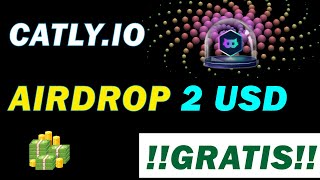 CATLY: AIRDROP Gana 2 USD !!GRATIS!! || Tutorial Completo || #catly #pagando #usdt