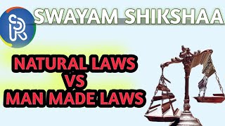 NATURAL LAWS VS MAN MADE LAWS - SNIPPET OF ETHICS