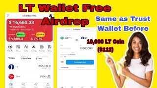 LT Wallet Review| LT token free Airdrop| LT Wallet English explaination