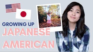 Growing up Japanese (and) American