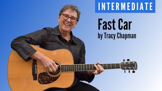 Learn to play Fast Car by Tracy Chapman | Fingerpicking | Intermediate guitar lesson