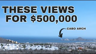 Cabo Views For $500,000 | Real Estate Tour