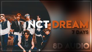 NCT DREAM (엔시티 드림) - 7 DAYS 8D AUDIO [USE HEADPHONES]