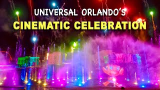 Universal Orlando's Cinematic Celebration | FULL SHOW 4K Ultra HD