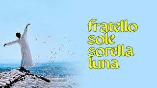 Fratello sole, sorella luna | 70 Sec Official Trailer