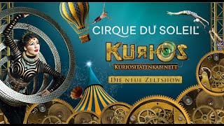 Cirque du Soleil - Kurios | Düsseldorf & München | Live Nation GSA