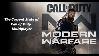 The Current State of Call of Duty Multiplayer