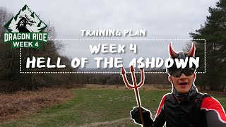 Hell of the Ashdown | Dragon Ride Training Plan Week 4