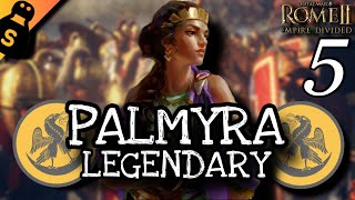 TAMING THE GALATIAN THREAT! Palmyra - Total War Rome II Empire Divided - Legendary - 5